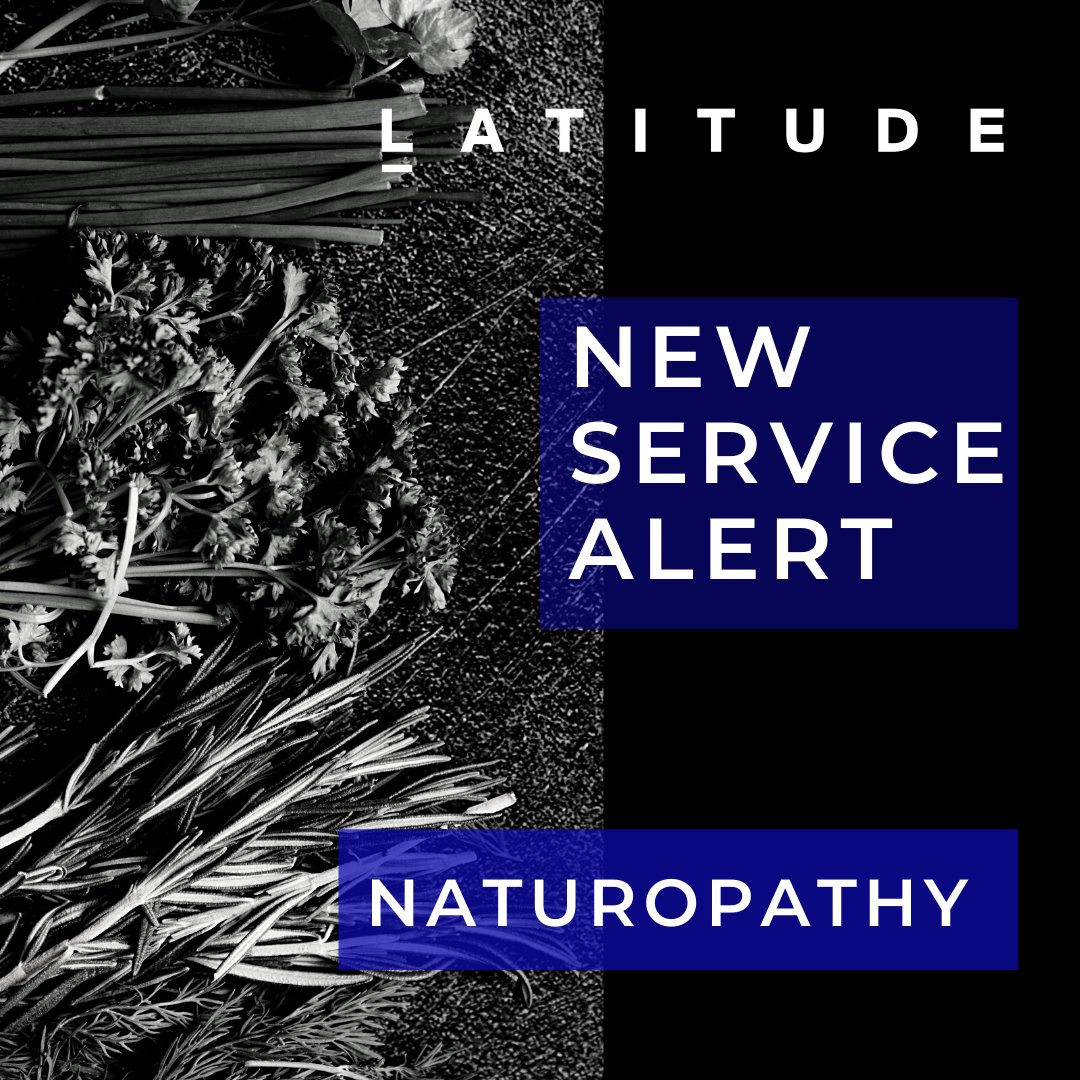 LatitudeHealth_'s tweet photo. New Service Alert! Latitude Health is now offering Naturopathy to our list of services. https://t.co/t2u7HogPTa