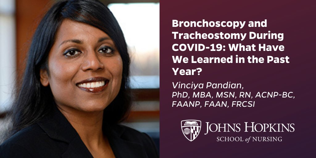 Today Dr. @VinciyaPandian is a panelist on 'Bronchoscopy and Tracheostomy During COVID-19: What Have We Learned in the Past Year?' by the American College of Chest Physicians. Her bio: nursing.jhu.edu/pandian