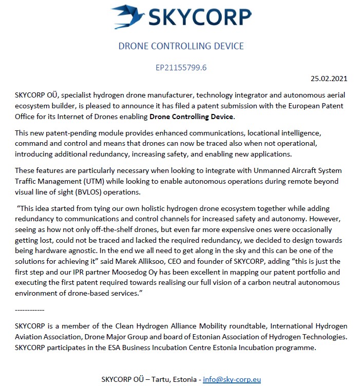 SKYCORP has filed a patent submission for its Internet of Drones enabling Drone Controlling Device.
This new module provides enhanced communications, locational intelligence, C&amp;C and means that drones can now be traced also when not operational enabling new applications.