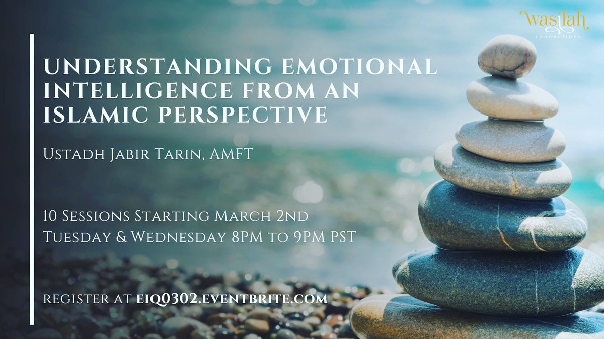 wasilahconnect's tweet photo. Join us for a 10 session class on ‘Understanding Emotional Intelligence from an Islamic Perspective’ with Ustadh @JOBERtarin 

Register at https://t.co/2VT0ez5Fbl https://t.co/hBrEqUVUBx