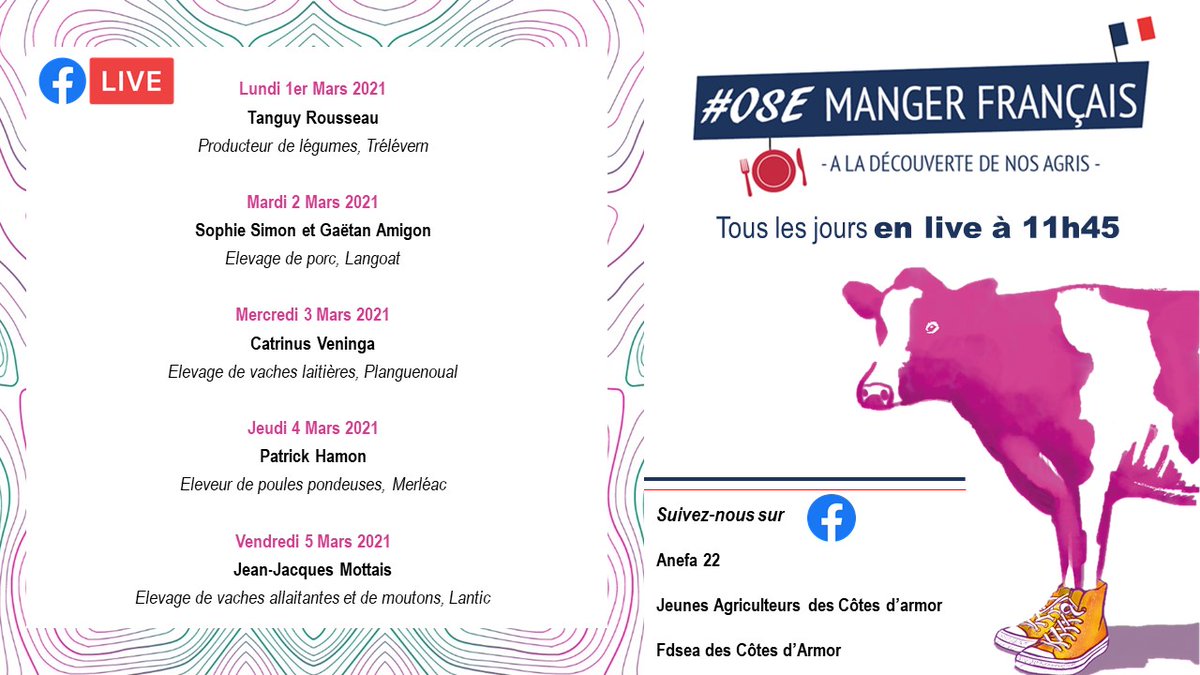 #Ose Manger Français, VOTRE rendez-vous avec les agriculteurs du 1er au 5 mars en Facebook Live à 11h45