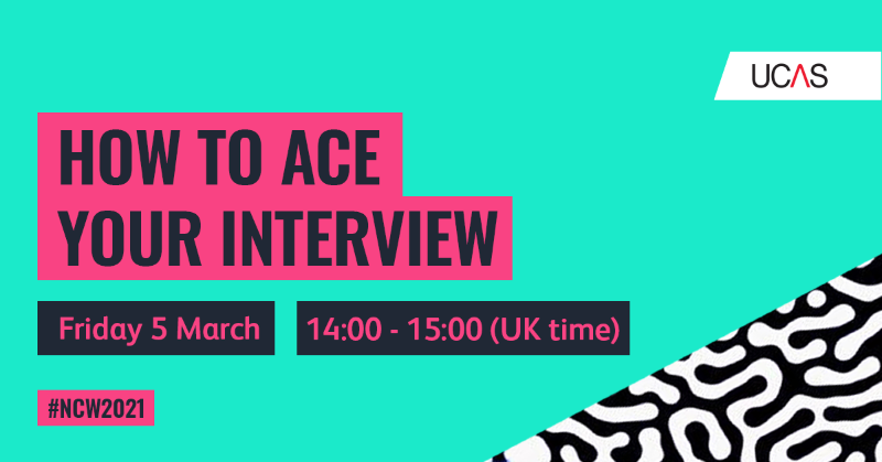ucas_online's tweet photo. Join us on Friday 5 March at 14:00 (UK time) for a dedicated interview workshop with a recruitment expert, Hayley.

#NCW2021