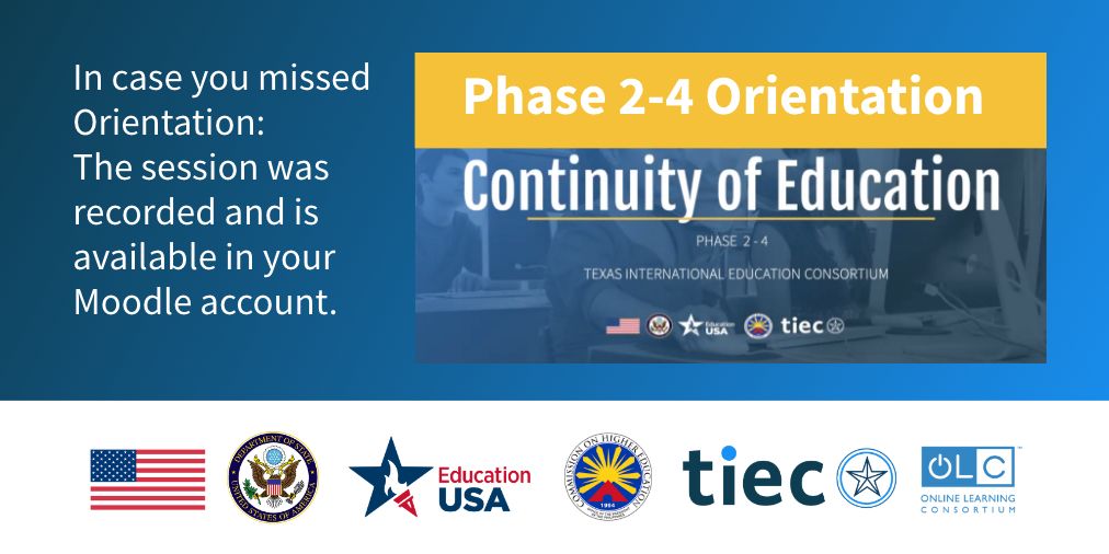 TexasConsortium's tweet image. Attention Philippines Continuity of Education participants! If you missed last week’s orientation session, the recording is available in Moodle, so log in &amp;amp; check it out! @educationusa, @EducationUSA_PH, @OLCToday, @PhCHED, @StateDept — #TIECeLearn #EducationUSA #highereducation