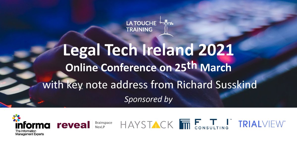 LaTouche_LawCPD's tweet photo. 1 month to go to the biggest #legaltech annual conference in Ireland! Read more and register here: https://t.co/HWSKQIobEX
Event proudly sponsored by Informa, @RevealData @HaystackID @FTIConsulting & TrialView. With partners @acedsonline @edrm
#legaltechireland https://t.co/AYcpnYWIJv