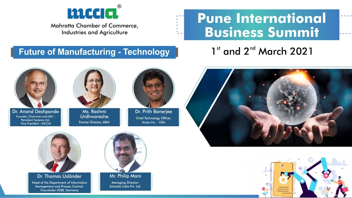 "Future of Manufacturing" - A session at MCCIA Pune International Business Summit 2021!
Hear eminent technology-experts sharing insights on what the future has in store, for the manufacturing industry!

Register now mcciapune.com/events/events-…

#technology #Tech #Pune #Manufacturing