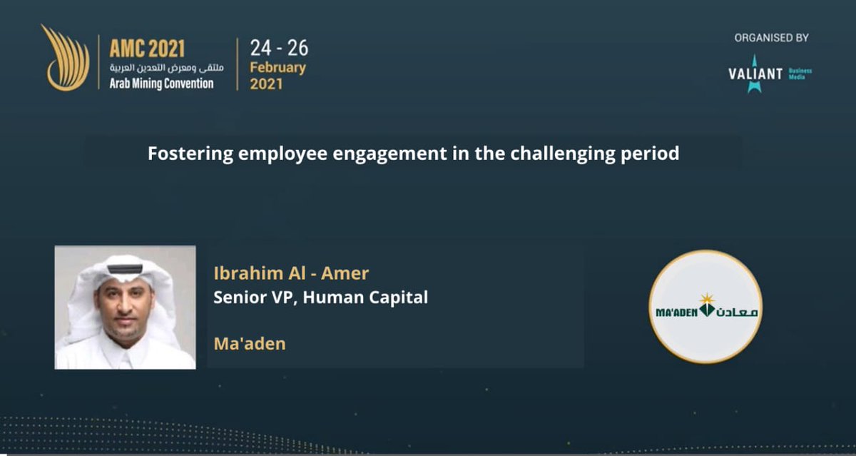 arabminingcon's tweet image. Ibrahim Al-Amer, Senior VP, Human Capital, @MaadenKSA will be sharing his valuable insights on fostering employee engagement in the challenging period.

Visit arabminingconvention.vfairs.com and be a part of this session.

#mining #miningtechnology #virtualevents #arabmining #amc2021