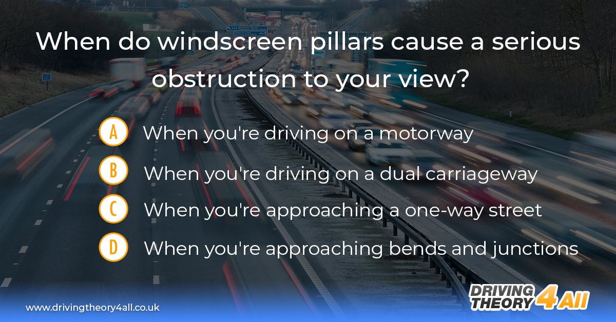 DT4A's tweet image. When do windscreen pillars cause a serious obstruction to your view? 🚗❓

#theorytest #theorytestquestion #theorytestrevision #theorytestpractice #dvsa #drivingtheorytest #drivingtheory #learnerdriver #cartheorytest