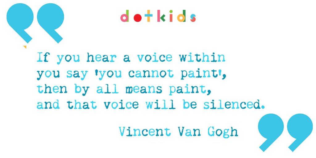 WeAreDotKids's tweet photo. "If you hear a voice within you say 'you cannot paint', then by all means paint, and that voice will be silenced."
Vincent Van Gogh
#VanGogh #VincentVanGogh #Vincent #VincentVanGoghQuote #ArtQuote #quote #VanGoghQuote #InspirationalQuote https://t.co/bUeN7N3Oua