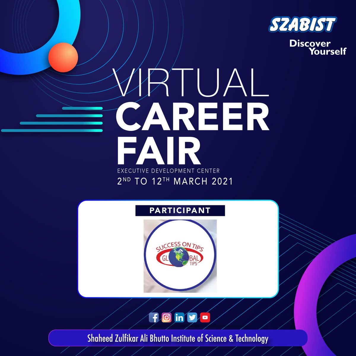 SZABISTKarachi's tweet photo. SZABIST Karachi Campus welcomes Global Tips at 𝗩𝗶𝗿𝘁𝘂𝗮𝗹 𝗖𝗮𝗿𝗲𝗲𝗿 𝗙𝗮𝗶𝗿 𝟮𝟬𝟮𝟭. (2nd March - 12th March 2021)
#SZABIST #Karachi #GlobalTips #DiscoverYourself https://t.co/J634P0Z3ms