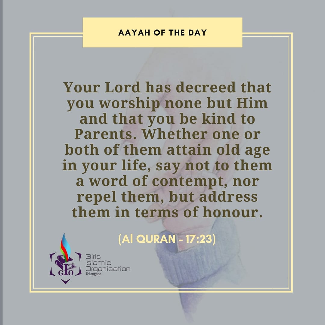 AhadQalb's tweet photo. "Your Lord has decreed that you worship none but Him &amp; that you be kind to Parents. Whether one  or both of them attain old age in your life, say not to them a word of contempt, nor repel them but address them in terms of honour."
(Al Quran-17:23)
#thursdaymorning
#thursdayvibes https://t.co/X7zdQegLPS