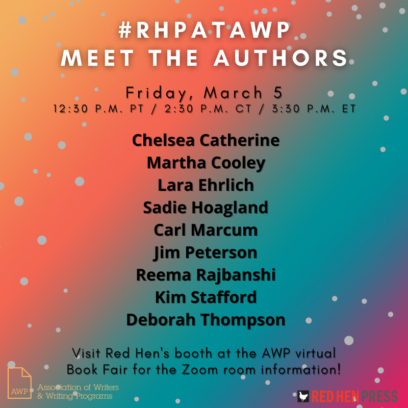 RedHenPress's tweet photo. Author Zoom Rooms with #RHPatAWP begin this Thurs.! Don’t miss @k_lisarae, @elrichlara, @mscongo and more RHP authors from 12:30-2:00PM PT! Visit our booth in the virtual book fair for the Zoom information. We can’t wait to see you there! https://t.co/ffhNL9WB4N