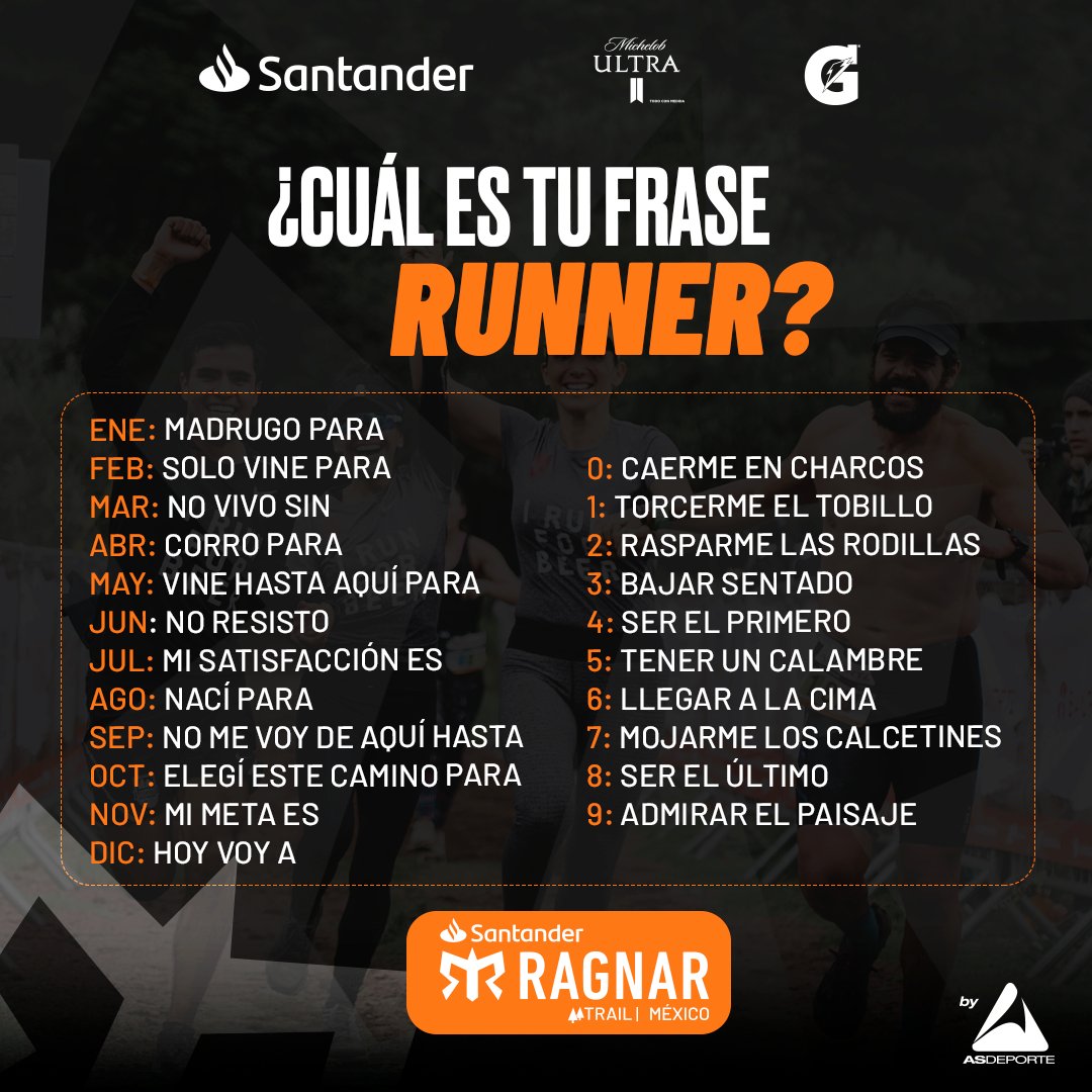 RagnarMexico's tweet photo. Arma tu frase Runner con tu mes de nacimiento y el último dígito de tu celular 🏃🏻⛰️📱
#PresentadoPorSantander https://t.co/UE4togjoer