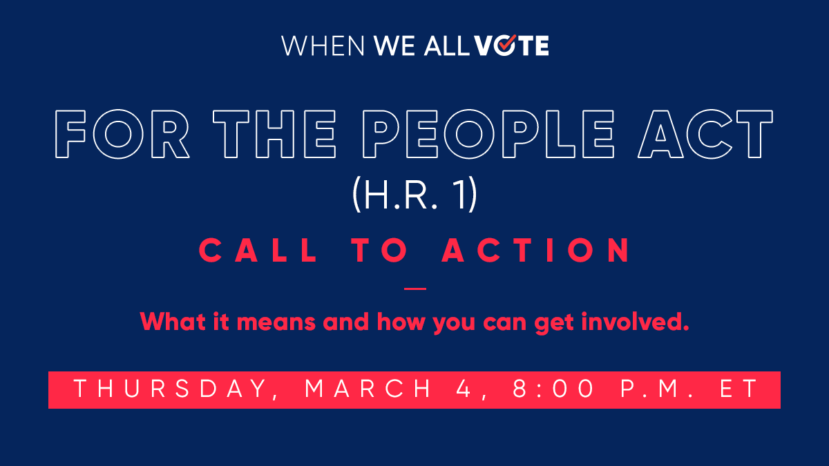 WhenWeAllVote's tweet photo. Right now, Congress has the chance to pass #HR1—the most significant voting rights expansion in over half a century. 

Join us on Thursday, March 4 to learn how YOU can be a part of our movement to boost access to the ballot: https://t.co/mFbBRIWIEt https://t.co/tJ8Od54INt