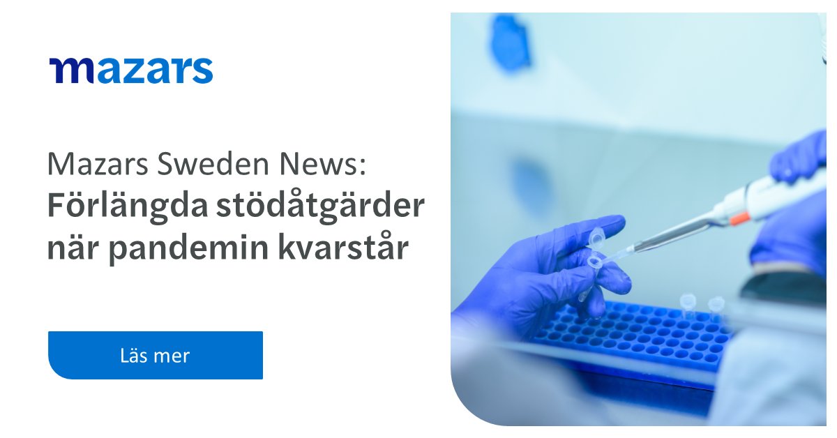 Coronapandemin vill inte släppa taget om världen och för att underlätta för krisdrabbade företag utökas stödåtgärderna. Läs om de senaste förlängda stödåtgärderna på vår blogg Mazars Sweden News✨

bit.ly/Mazars_Sweden_…

#mazars #mazarssweden #mazarsswedennews #blogg #covid19