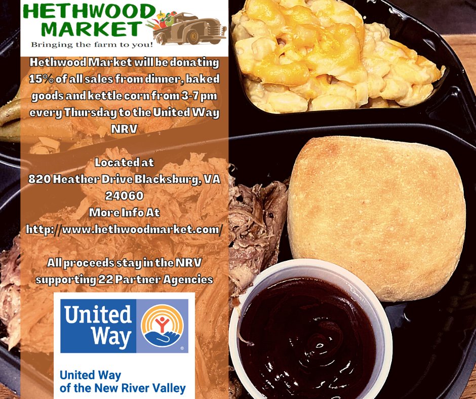 Be sure to visit #HethwoodMarket in Blacksburg Thursday evening from 3-7p! 15% of sales from dinner, baked goods, and kettle corn will be donated to #UnitedWayNRV