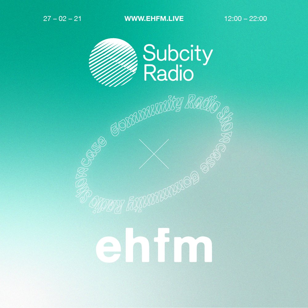 This weekend we will launch the first in our series of community radio showcases with the wonderful <a href="/ehfm_live/">EHFM</a> 

subcity live from 12-8pm this saturday on ehfm.live
ehfm live from 12-8pm this sunday on subcity.org
