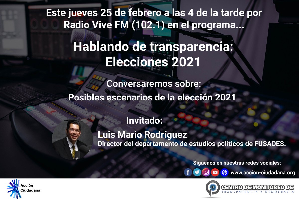 CentroMonitoAC's tweet photo. Hoy en #HablandoDeTransparencia tendremos como invitado a @LMRRelsalvador de @fusades con quien conversaremos sobre los posibles escenarios de la elección 2021.

🕓 A las 4 de la tarde
📻 Radio 102.1 https://t.co/uSyIbsh0fK