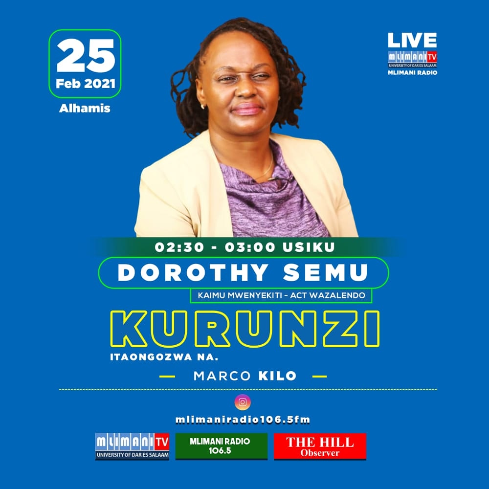 marcokilo2's tweet photo. #KURUNZI Leo kwenye Kurunzi kuanzia saa 2:30 hadi 3:30 usiku.@mlimanitvofficial na @mlimaniradio106.5fm zinaungana Mubashara.
Tukiwa na Kaimu mwenyekiti wa @ACTwazalendo @SemuDorothy. 
Wanawake wa Tanzania wanazidi kushika nafasi kubwa za kitaifa https://t.co/d7takwQyg7