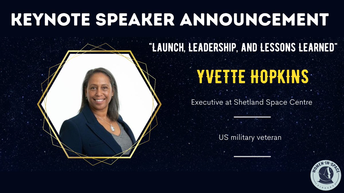ScotWiSpace's tweet photo. ✨ KEYNOTE SPEAKER ANNOUNCEMENT- YVETTE HOPKINS ✨

We are so pleased to announce our next Keynote speaker for the Edinburgh Women In Space Conference - Yvette Hopkins!

#KeyNote #Speakers #announcement #WomenInSpace #ScotlandIsNow #Leadership #SpaceinScotland #Space #EdiWiSpace https://t.co/sbom5fmM7E