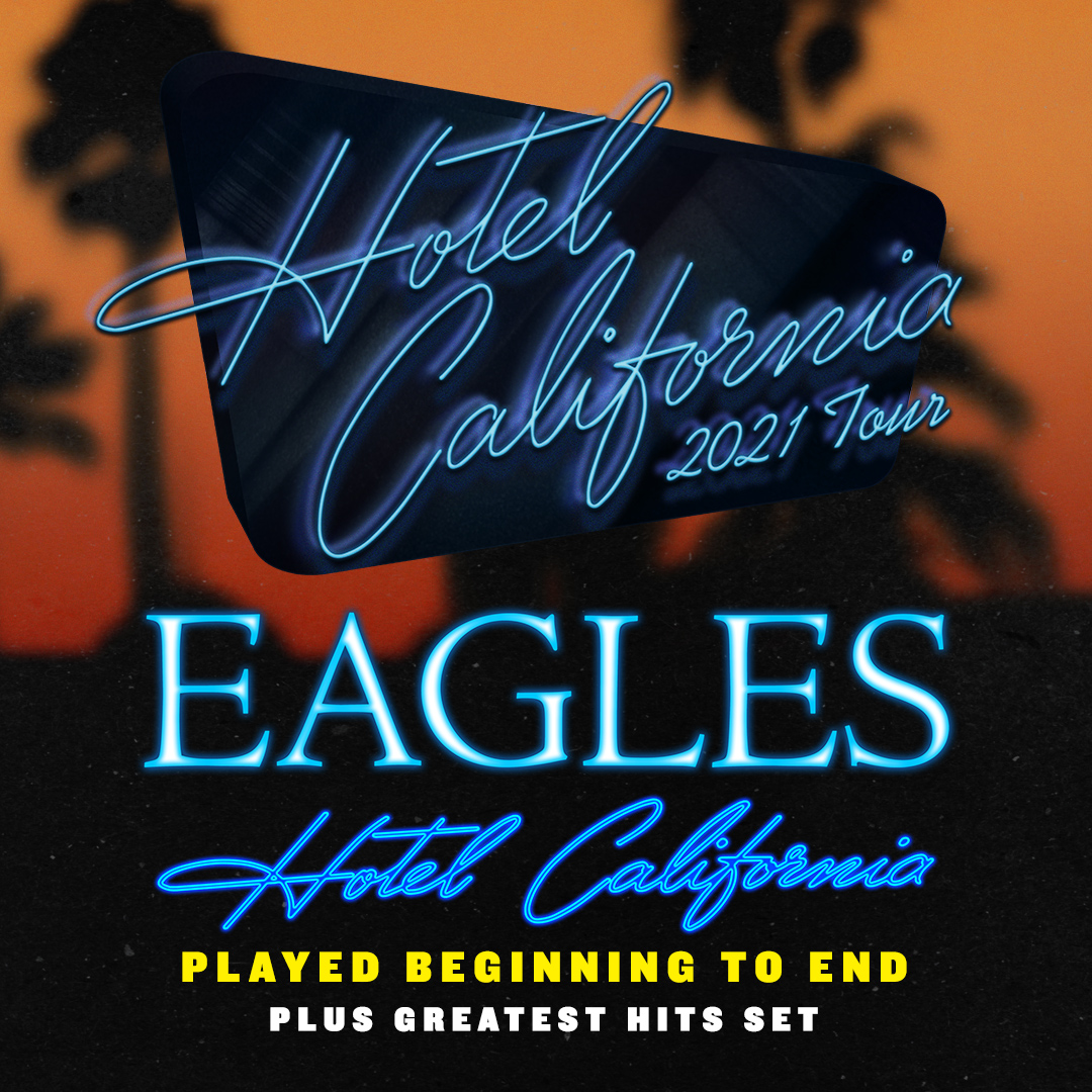 ButacaGuide's tweet photo. EAGLES
Hotel California  2021 Tour 

PHOENIX, AZ: Sep 24 &amp; 25
INGLEWOOD, CA: Oct 15, 16 &amp; 19

TICKETS: https://t.co/K1biC7lsdb 

#EAGLES  #HotelCalifornia  #2021Tour  #Phoenix #Arizona #Inglewood #LosAngeles #California https://t.co/fsarPy0TKD