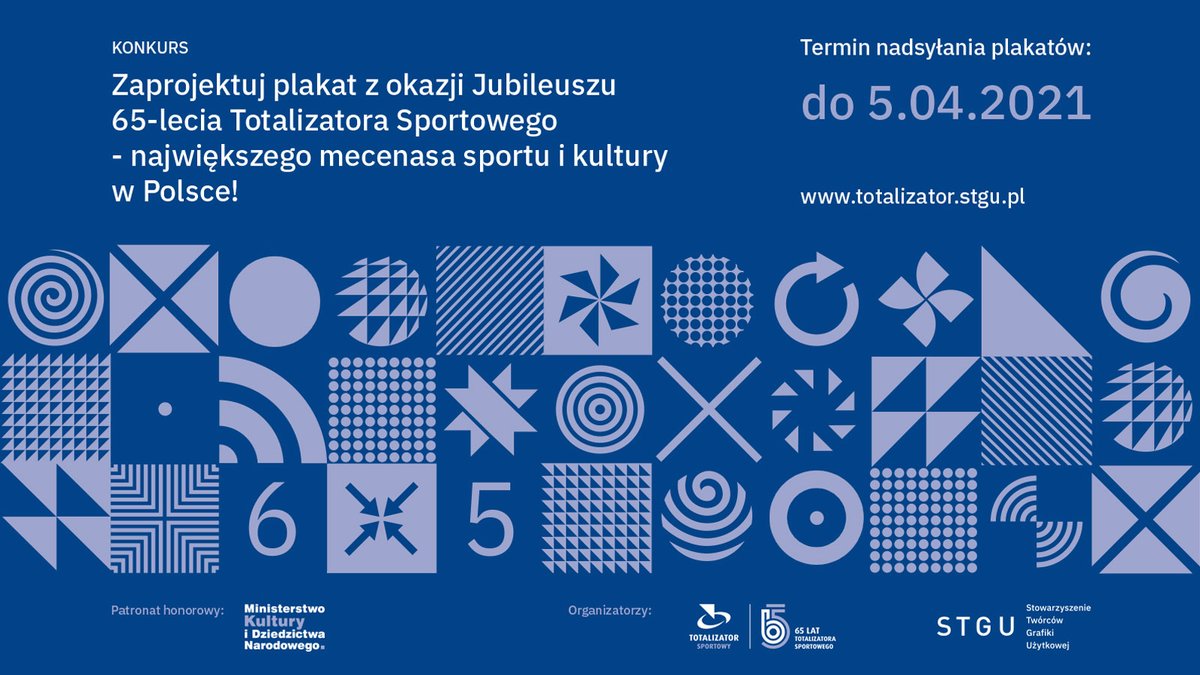 totalizator_sp's tweet photo. 📣 #TotalizatorSportowy wraz ze Stowarzyszeniem Twórców Grafiki Użytkowej (#STGU) ogłaszają konkurs na plakat z okazji Jubileuszu 6⃣5⃣-lecia działalności spółki👍
➡️ Patronat honorowy: @MKiDN_GOV_PL.
ℹSzczegóły: https://t.co/aGSHmMJxDj
#WielkieChwile od 6️⃣5️⃣ lat #GramyDlaKultury https://t.co/1hrdcTbJQF