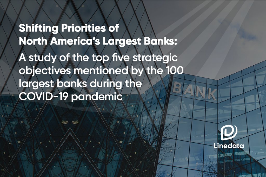 Linedata's tweet photo. What are the 100 largest North American banks prioritizing in 2021? Download to read Ron Meyer’s whitepaper at https://t.co/FbVpnHVjb2 
#PostCovid19 #Banking #ThoughtLeadership #WeHumanizeTechnology https://t.co/EdyRsSib3d