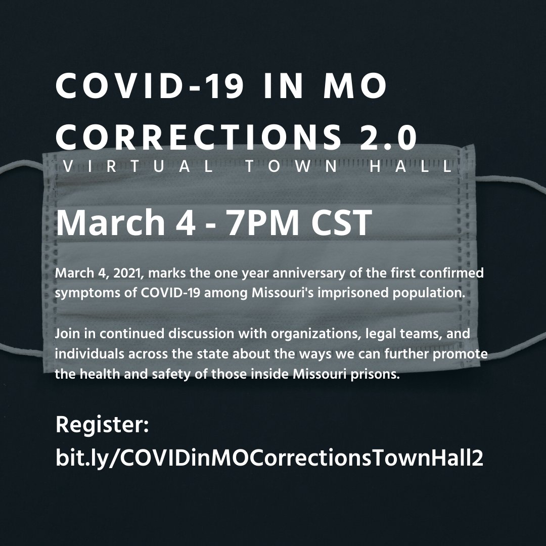 One Week from today! Join us March 4th at 7PM CST for Covid-19 in MO Corrections Virtual Town Hall - 2.

Register: bit.ly/COVIDinMOCorre…

FB Event Page: fb.me/e/2cj9YHf9V

#Covid19 #CovidBehindBars #CovidinPrison #Parole #ElderParole #TownHall