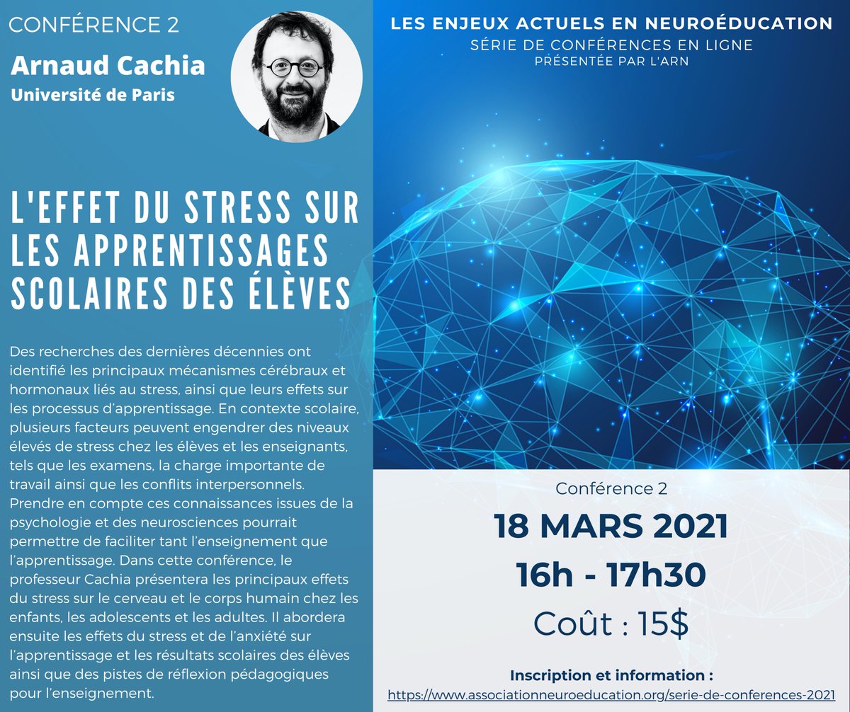 Nouveau cycle de conférences en neuroéducation : L'effet du stress sur les apprentissages scolaires. Le 18 mars 2021 à 16h avec Arnaud Cachia de l'Université de Paris. Inscriptions : bit.ly/36oVG6y #neuroéducation #éducation