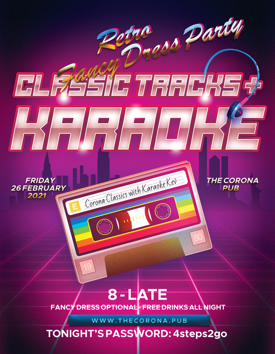 KaraokeKev's tweet photo. ♪♫♫♪ RETRO FANCY DRESS KARAOKE PARTY TOMORROW NIGHT FRIDAY 26th FEBRUARY 2021 ♪♫♫♪

8pm - Late @ The Corona

Password: 4steps2go

Everyone is welcome, fancy dress is optional. Come along, &amp; have a laugh! Song, chat &amp; music!

Cheers, see you there!
https://t.co/Zg6NZMeA5j https://t.co/vP7nmU67iN