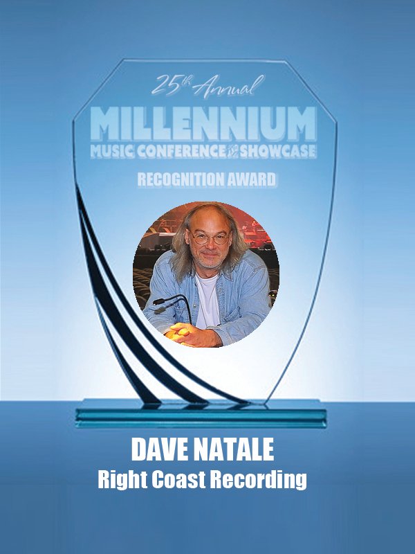 So many great people have been integral to the seeming perpetuity of the annual Millennium Music Conference &amp; Showcase. With thanks and gratitude, we bestow the 25th annual's virtual Recognition Awards.
Dave Natale - Right Coast Recording