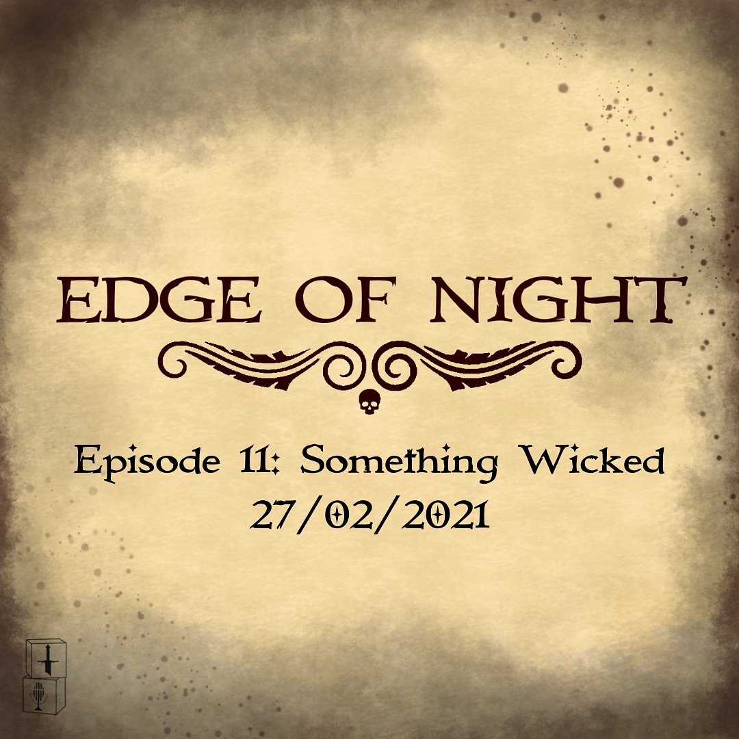 StringerGames's tweet photo. It's Saturday in 2 days and you know what that means??? #EdgeofNightPod Episode 11 is heading your way at 4pm GMT 27/02/2021!! Let's get excited! https://t.co/IWMx14BvX7