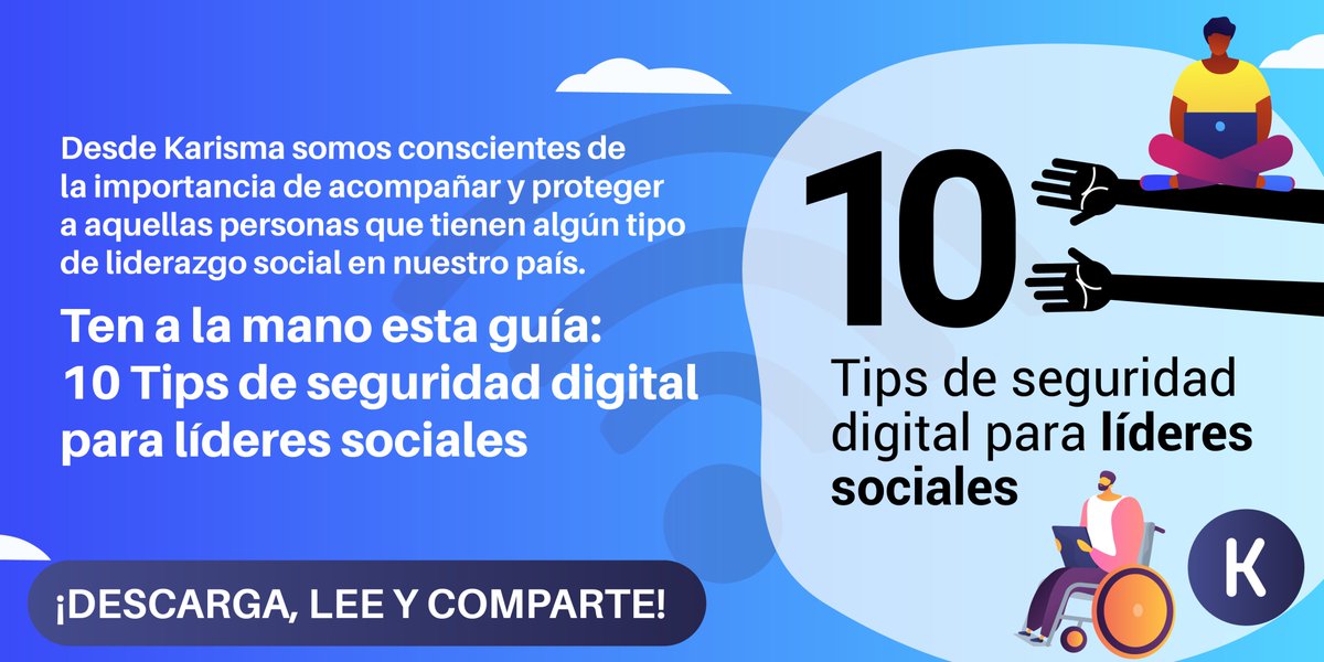Karisma's tweet image. Si eres líder/resa social o defensor/a de DDHH, y quieres proteger de forma básica la privacidad de tus comunicaciones en y fuera de internet; sigue las recomendaciones que preparamos para ti. bit.ly/3jsUrZm