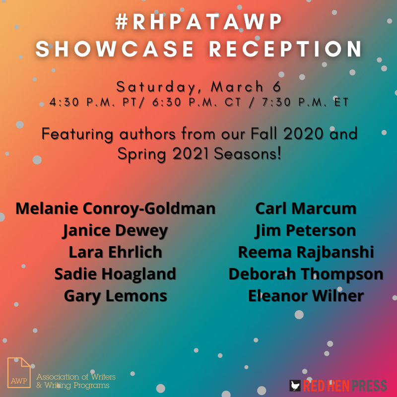 RedHenPress's tweet photo. Today AWP begins! We have author lineups starting tomorrow! This Saturday (3/6) in particular our online-booth will be hosting authors, @mscongo, Gary Lemons, Jim Peterson, Eleanor Wilner and more from 4:30-5:45 PT. Visit our booth at AWP for more info! See you soon! #RHPatAWP https://t.co/J3Oyk7qNjt