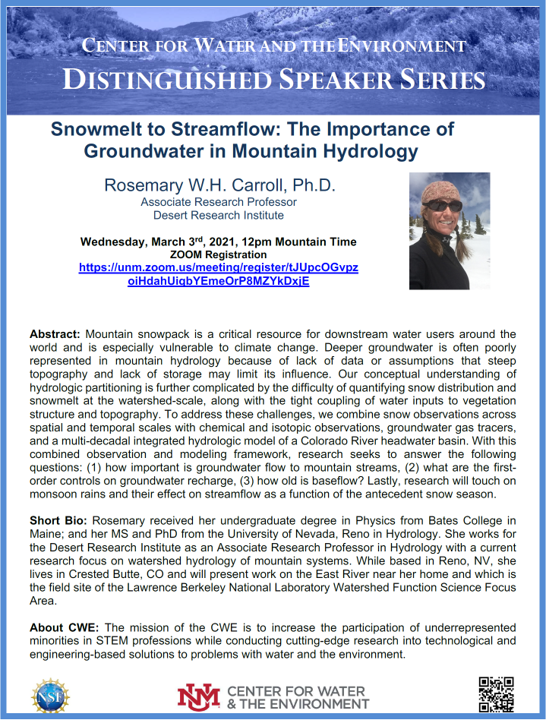 Invitation for Wednesday, March 3, 2021 at 12pm MT, <a href="/unmcwe/">UNM Center for Water and the Environment</a> Distinguished Lecture Series, Dr. Rosemary W.H. Carroll @rcarrollcb <a href="/DRIScience/">Desert Research Institute</a> : Snowmelt to Streamflow