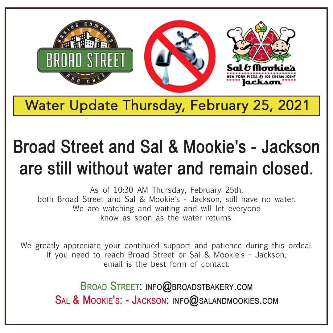 As of 10:30 AM Thursday, February 25th we are still without water and remain closed. We are watching and waiting and will let everyone know as soon as the water returns. We greatly appreciate your continued support and patience during this ordeal. 
#broadstbakery #nowater2021