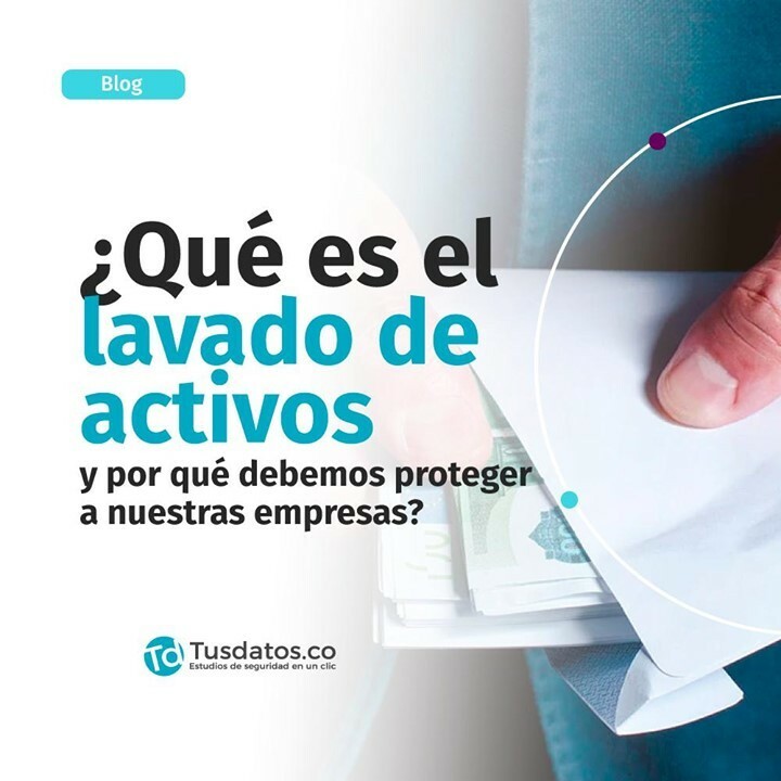 Conoce más sobre el #LavadoDeActivos y por qué debes proteger a tu empresa de ese riesgo en nuestro blog de hoy.
Dale click al link en la bio 👆🏼 o ingresa a Tusdatos.co/blog 📲
#TusdatosTeCuida #MejorPrevenirQueLamentar #EstudiosDeSeguridad #Valid… instagr.am/p/CLuJwmGLXae/