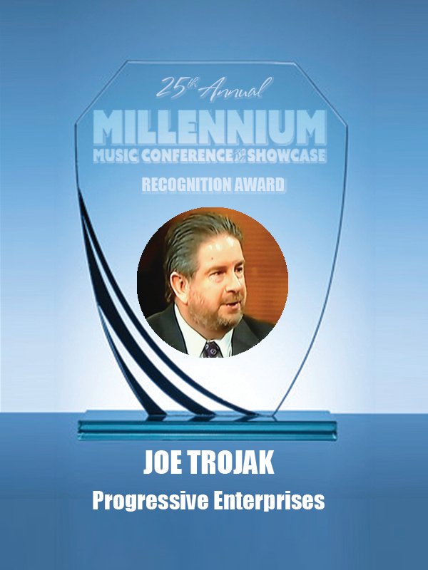 So many great people have been integral to the seeming perpetuity of the annual Millennium Music Conference &amp; Showcase. With thanks and gratitude, we bestow the 25th annual's virtual Recognition Awards.
Joe Trojak - Progressive Enterprises