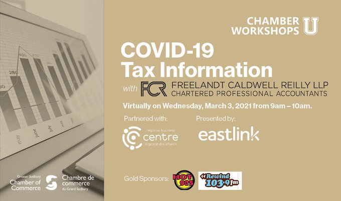 Want to learn more about tax info regarding COVID-19 government subsidies, programs, &amp; working from home? 
Join us for a Chamber U on March 3rd from 9 am-10am.
To Register: ow.ly/ifms50DBV3H

<a href="/SudburyCofC/">Sudbury Chamber</a> <a href="/RegBusCentre/">Regional Business Centre</a> <a href="/Eastlink/">Eastlink</a>
