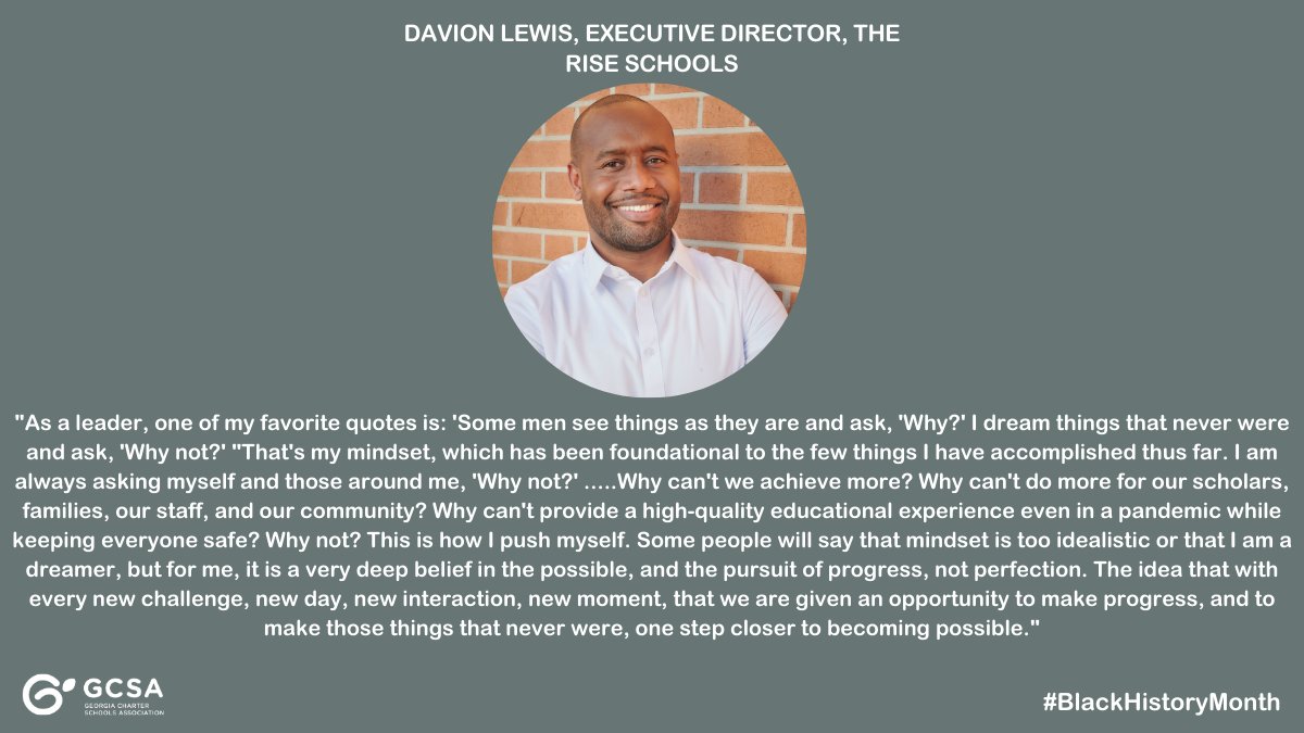 Thank you for your leadership Davion Lewis, Executive Director of The @TheRISESchools! During #BlackHistoryMonth, @gacharters wants to highlight school leaders of color who go above and beyond for students and their communities all year long. #gacharters
