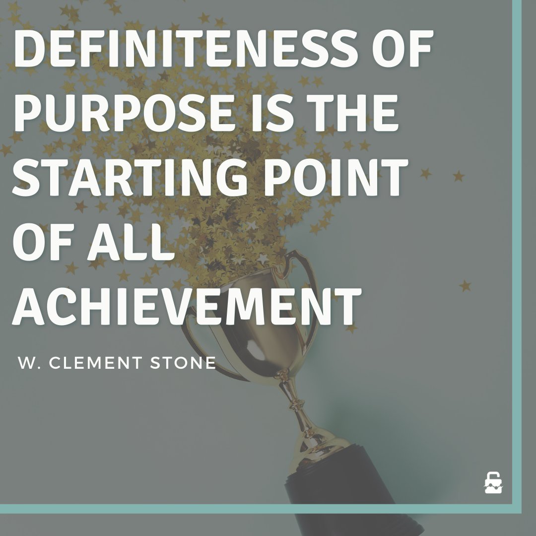 OpenLockMrktg's tweet photo. Definiteness of purpose is the starting point of all achievement.  –W. Clement Stone
.
.
.

#quote #inspo #inspiration #purpose #achievement #success #WClementStone #quoteoftheday #mood #thoughtoftheday https://t.co/PMmzVRKgOW