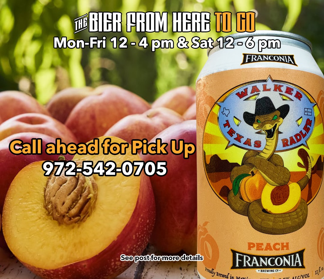 Now, you can CALL AHEAD 972-542-0705 to PICK UP a 6 pack TO GO 🍻🍻🍻 🍻🍻🍻 from our Beer 2 Go Store Monday-Friday from 12 - 4pm and Saturdays from 12 – 6pm.