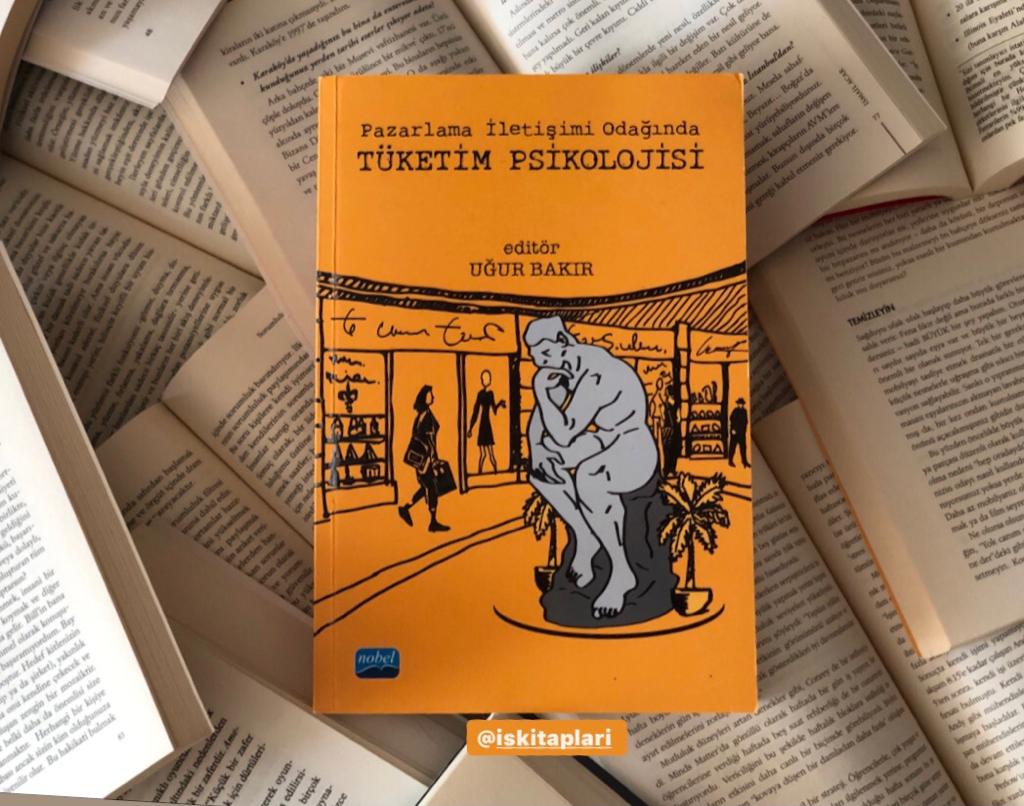 Pazarlama İletişimi Odağında Tüketim Psikolojisi
Yeni Tavsiye Kitap 

Tüketmek nedir?
Tüketimin kendine özgü psikolojik dinamikleri nelerdir?
Tüketim davranışının psikolojik temellerini açıklamada hangi kuramlar yol gösterici olabilir? 
Tüketerek mutlu olmak mümkün müdür?