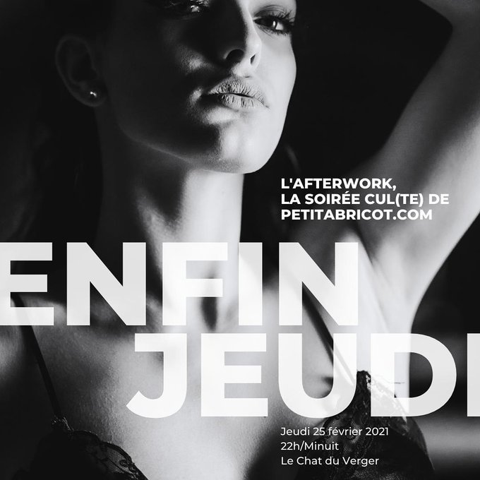 L&rsquo;Afterwork de https://t.co/YYbAzdRy03: &laquo; ENFIN JEUDI ! &raquo; jeudi 25 f&eacute;vrier 2021 de 22h &agrave; minuit sur le