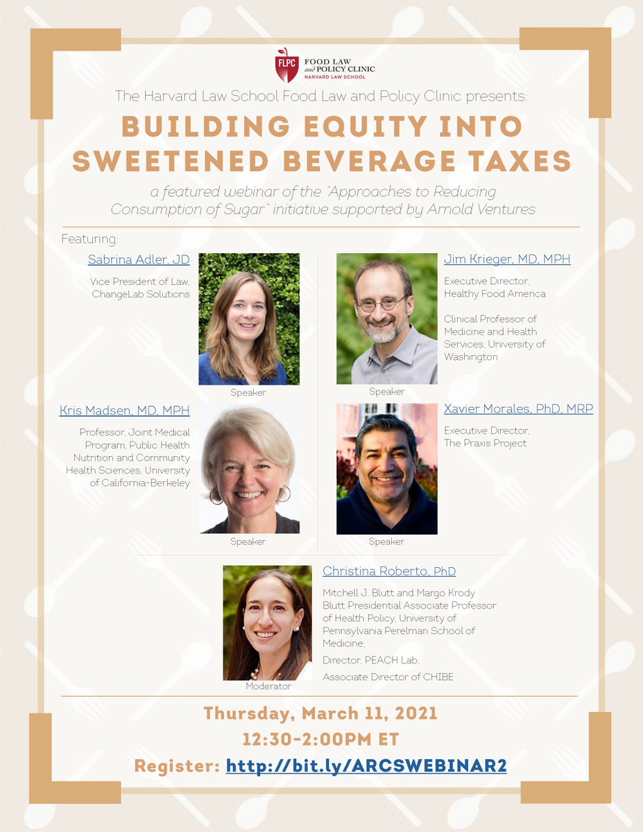 Register now for the Building Equity into Sweetened Beverage Taxes webinar! This is the second in a series of virtual sessions, as part of the Approaches to Reducing Consumption of Sugar initiative.

When: Thurs., March 11th @ 12:30–2PM ET
Registration:
harvard.zoom.us/webinar/regist…