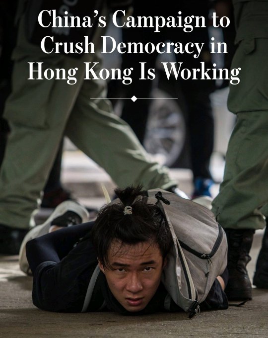 China’s Campaign to Crush Democracy in Hong Kong Is Working Photo 