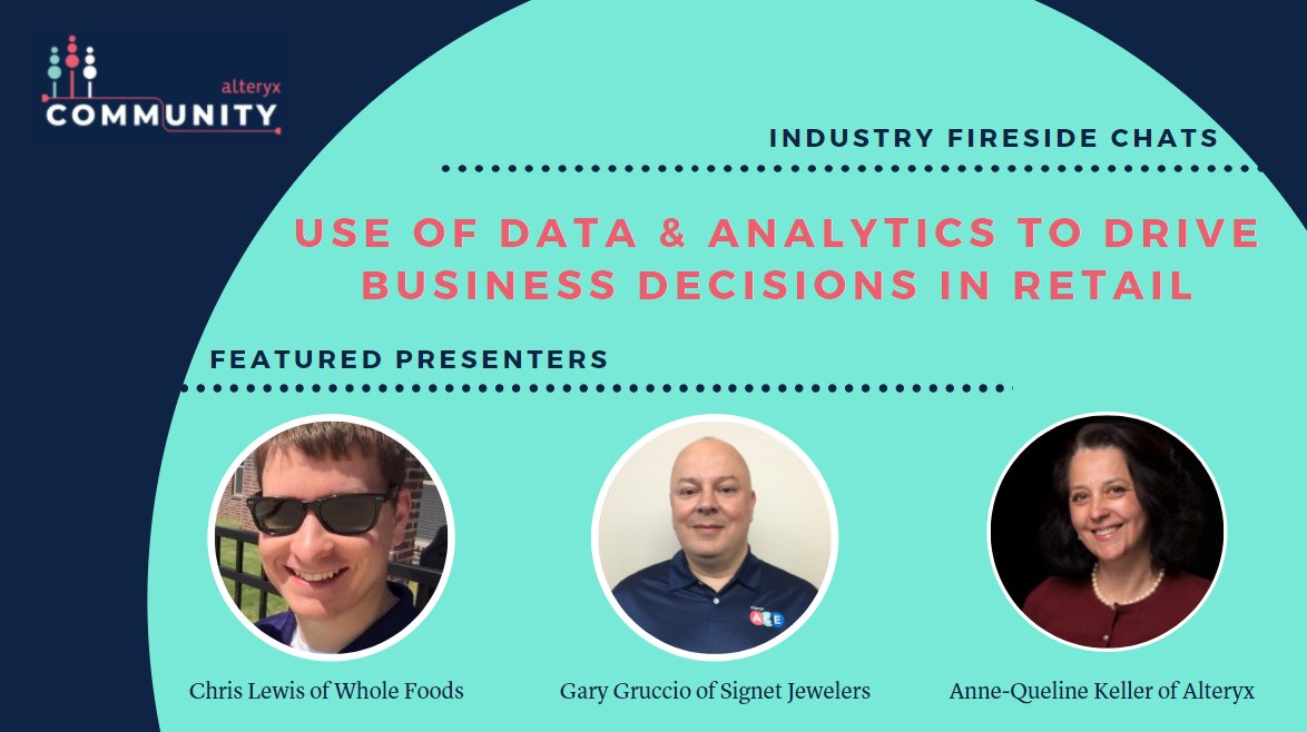 alteryx's tweet image. Tune into the #AlteryxFiresideChat series 🔥 ow.ly/VaMw50DKaUr

Gary Gruccio of Signet Jewelers and Chris Lewis of Whole Foods join Anne-Queline Keller of Alteryx to discuss their organizations re-opening strategies after lock down. #AlteryxACE