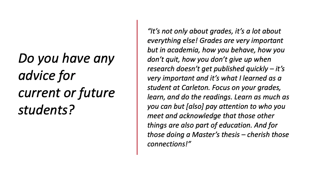 CarletonSPPA's tweet photo. 7. "Learn as much as you can but [also] pay attention to who you meet and acknowledge that those other things are also part of education." -Alexandre Couture Gagnon #SPPAgraduates #SPPAfuturestudent @FPACarleton @CUGradStudies https://t.co/UurW6TfyDt