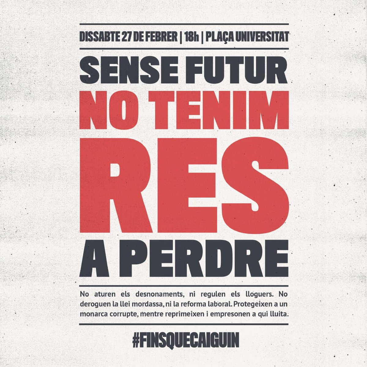 No ens rescaten a les persones sinó a les elits econòmiques de sempre.

A nosaltres ens volen callades mentre segueixen esmicolant cada dia una mica més els nostres drets més bàsics 

Ja n'hi ha prou! 

No callarem #FinsQueCaiguin!