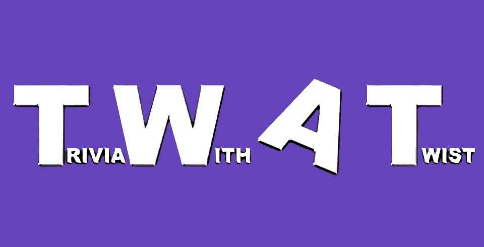 QferryCC's tweet image. Ok, listen up folks...... #justabitoffun quiz has now changed names to #TWATQuiz 

Trivia With A Twist

Friday, 9pm.... be there for a bit of silly fun.

Or just come and be a friendly twat.

Your choice!

Prizes for top 3 places (if I can sort tweetdeck)

Please pass it on!