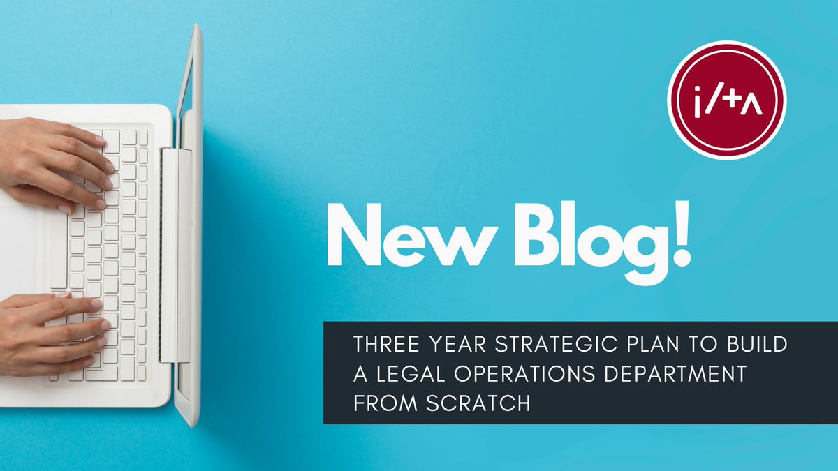 ILTANet's tweet photo. Rachita Maker explains a 3-yr strategic plan to build a #legalops department from scratch in this new #ILTABlog. Go read and learn the different things you should do in every section of the plan (interview, gap analysis, quick wins, log wins, etc.) https://t.co/v0Yz2R4Wfo https://t.co/3kwnzeSyLh